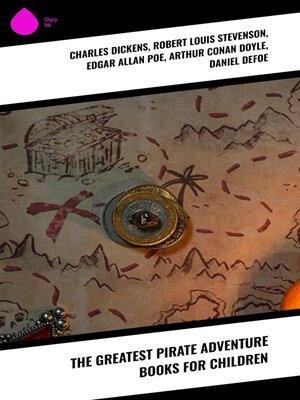 cover image of The Greatest Pirate Adventure Books for Children